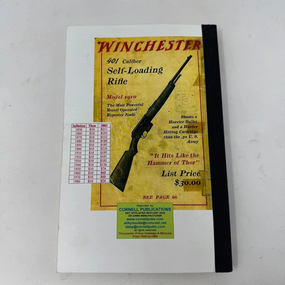 Winchester Repeating Arms Co June 1910 Catalogue No 76 Cornell‎ Reprint Booklet